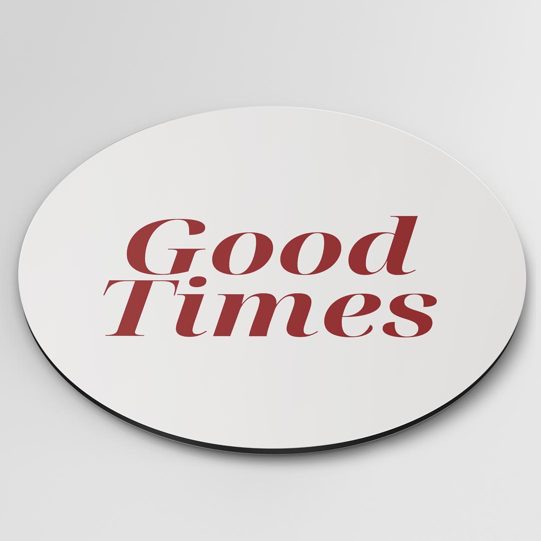Good Times Muurcirkel-WallArtistic