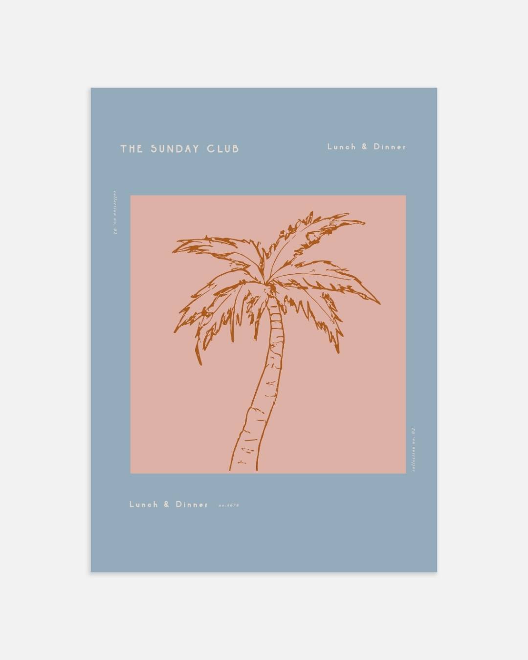 The Sunday Club palmboom lunch & dinner Poster