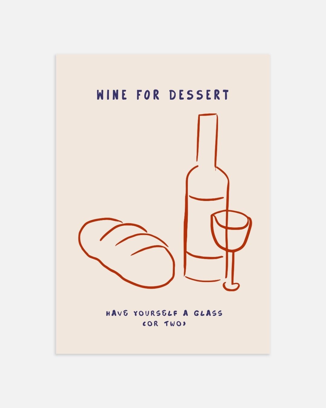 Wine for dessert Poster