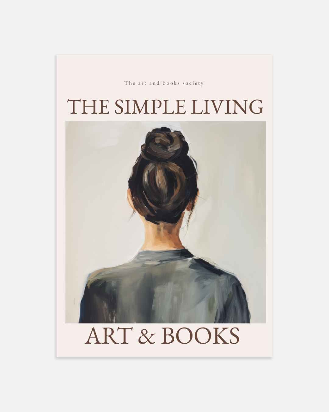 Eenvoudig Leven: Kunst en Boeken Poster