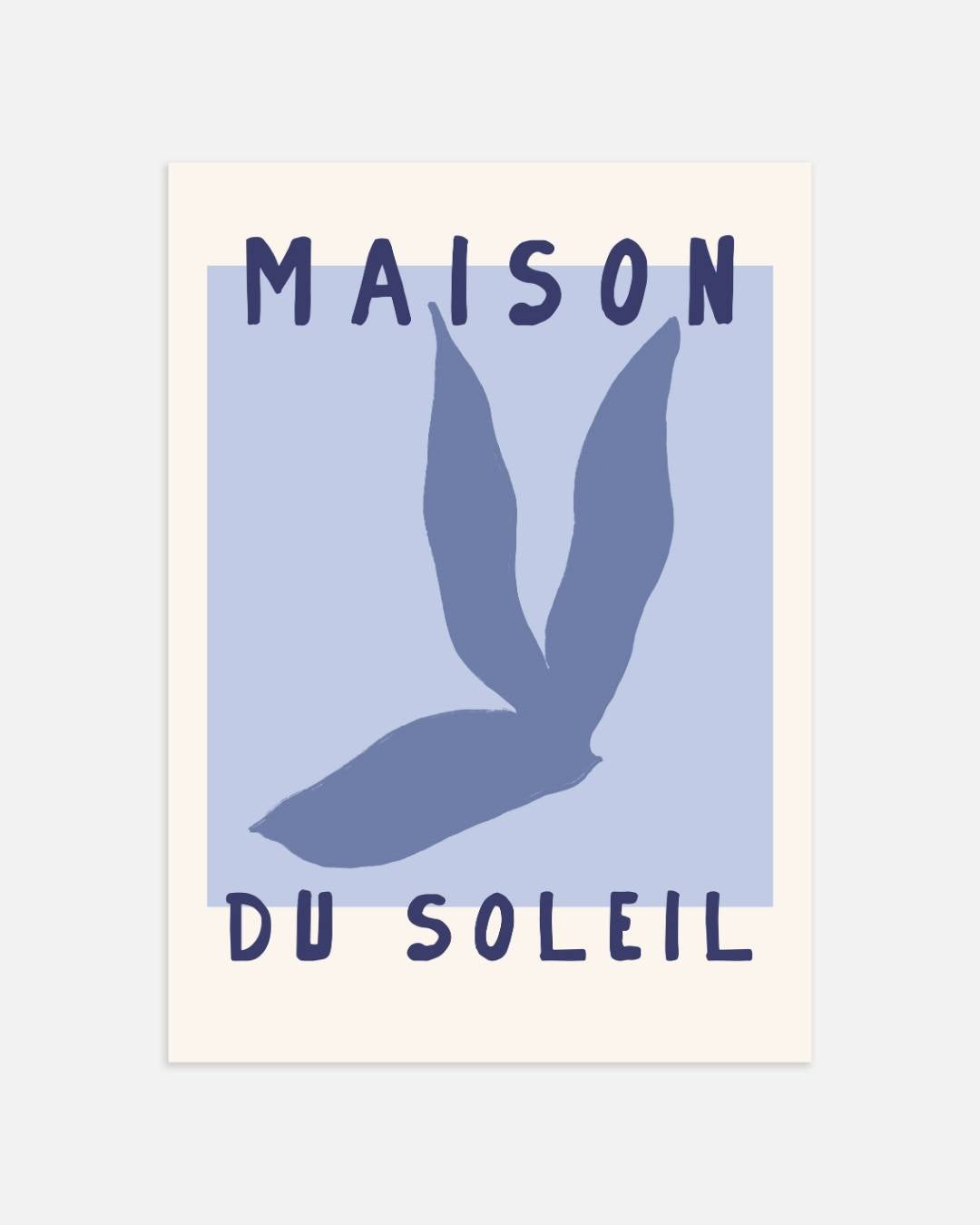 Maison du soleil poster
