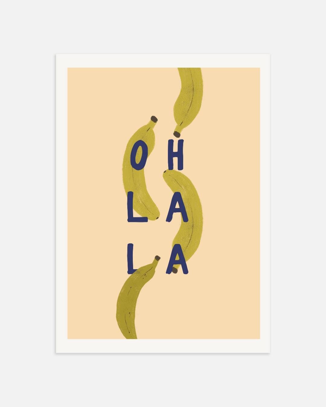 Oh La La Bananen Poster