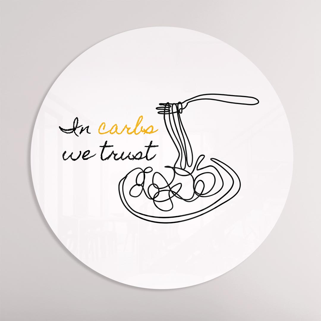 In Carbs We Trust Muurcirkel-WallArtistic