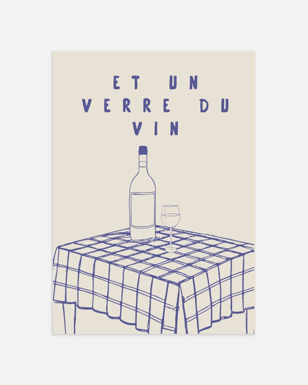 Et un verre du vin Poster