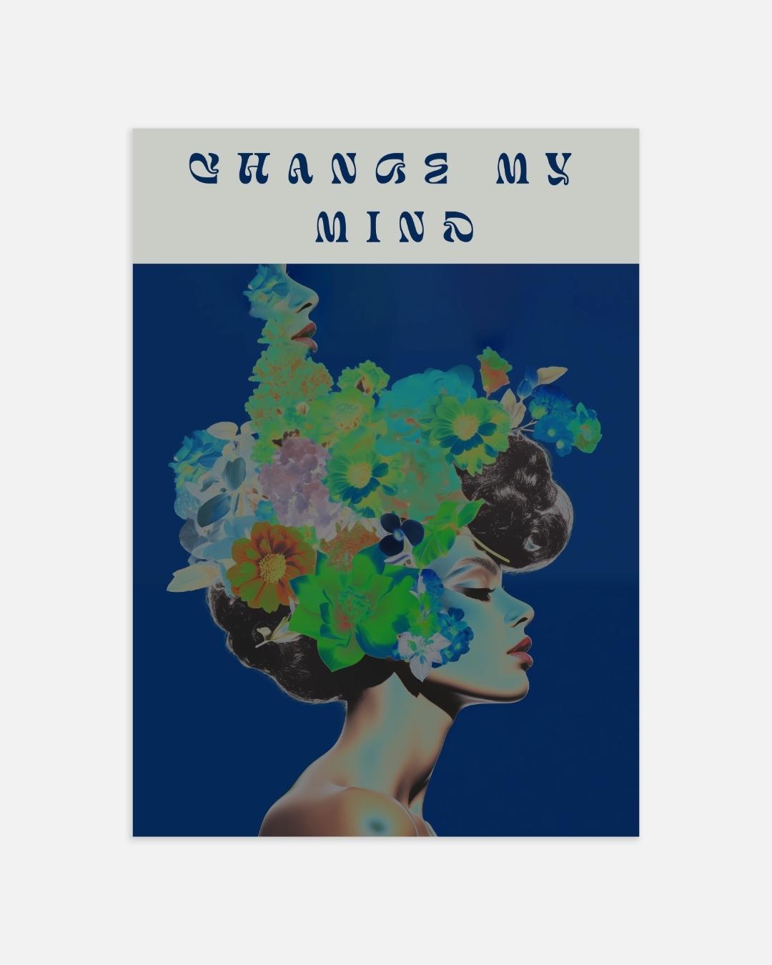 Change My Mind Poster