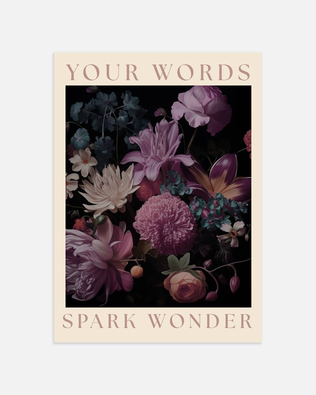 Your words spark wonder Poster