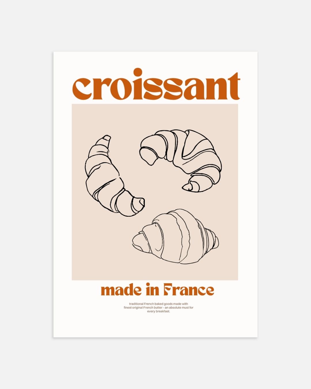Croissant made in France Poster