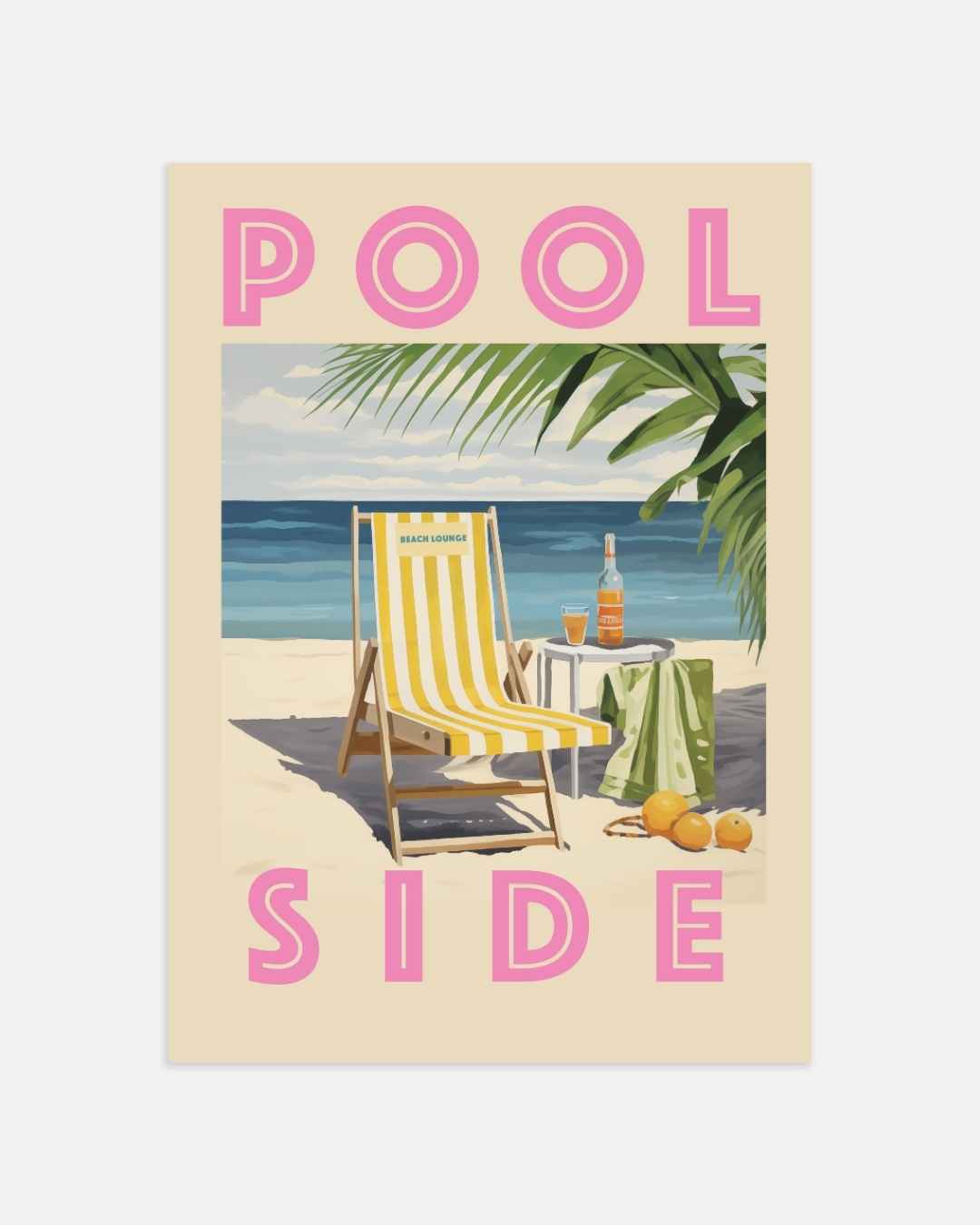 Poolside Beach Lounge Poster
