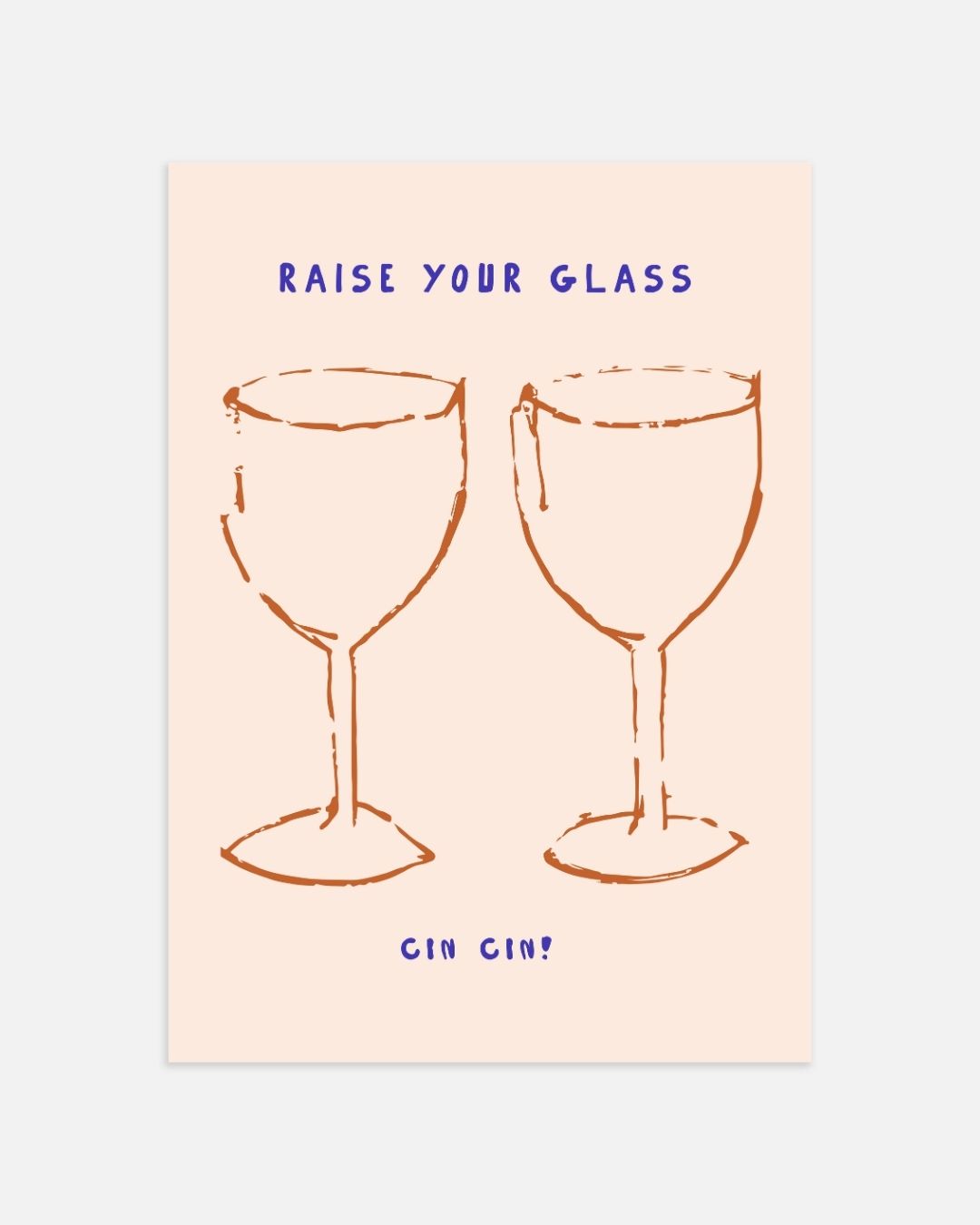 Raise your glass Poster