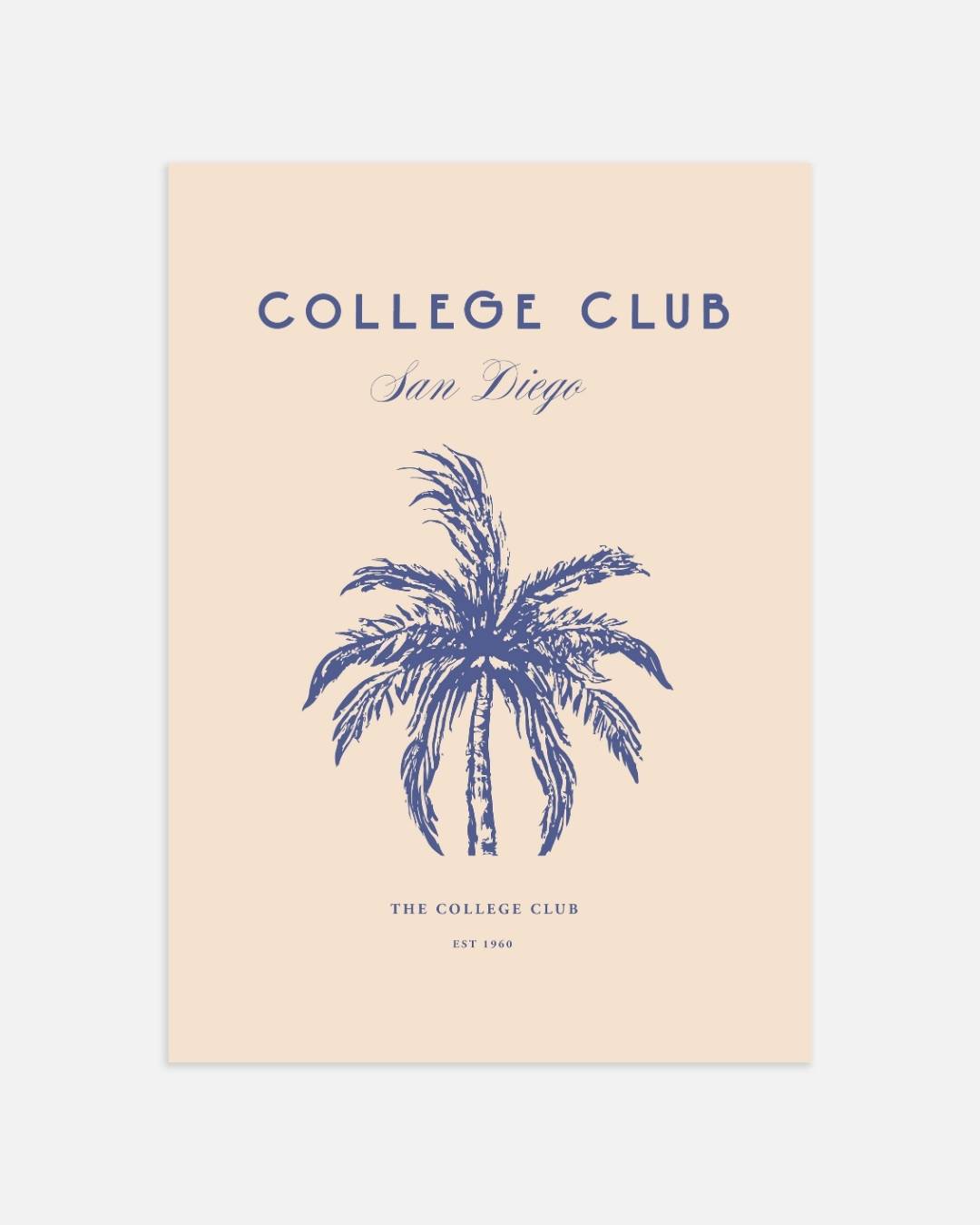 College Club San Diego est 1960 Poster
