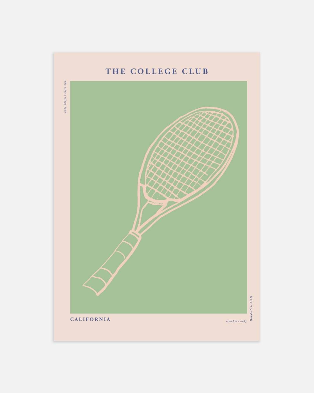 The College Club tennisracket Poster