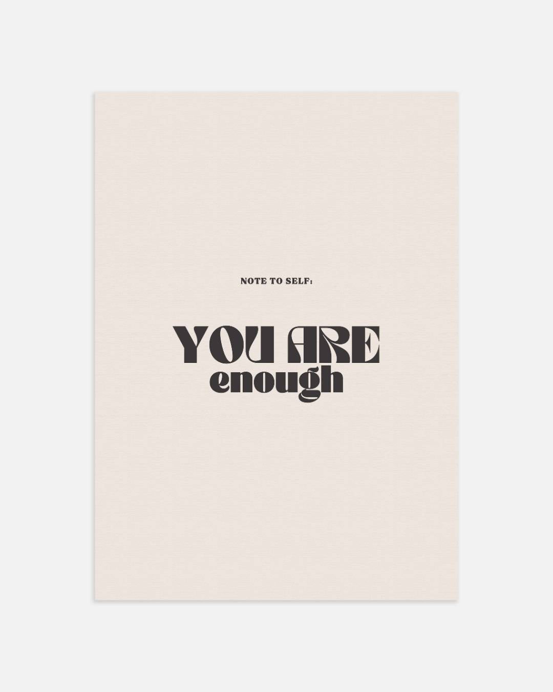 You are enough Poster