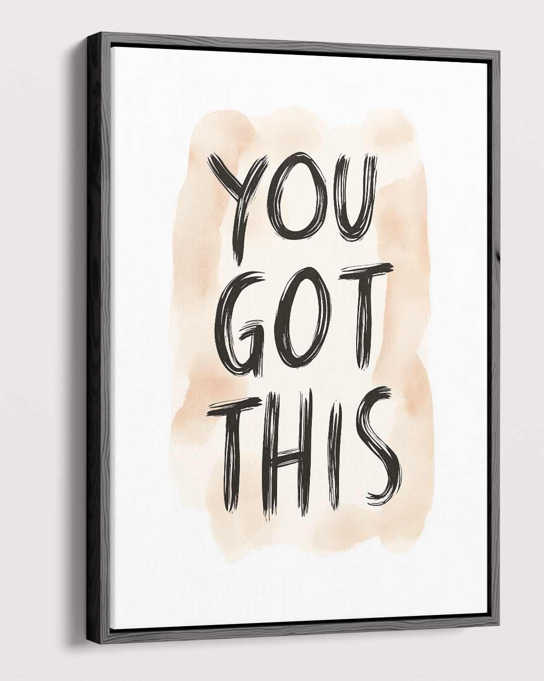 Inspirerende "You Got This" Poster Kunstwerk-canvas-dibond-plexiglas-wanddecoratie-WallArtistic