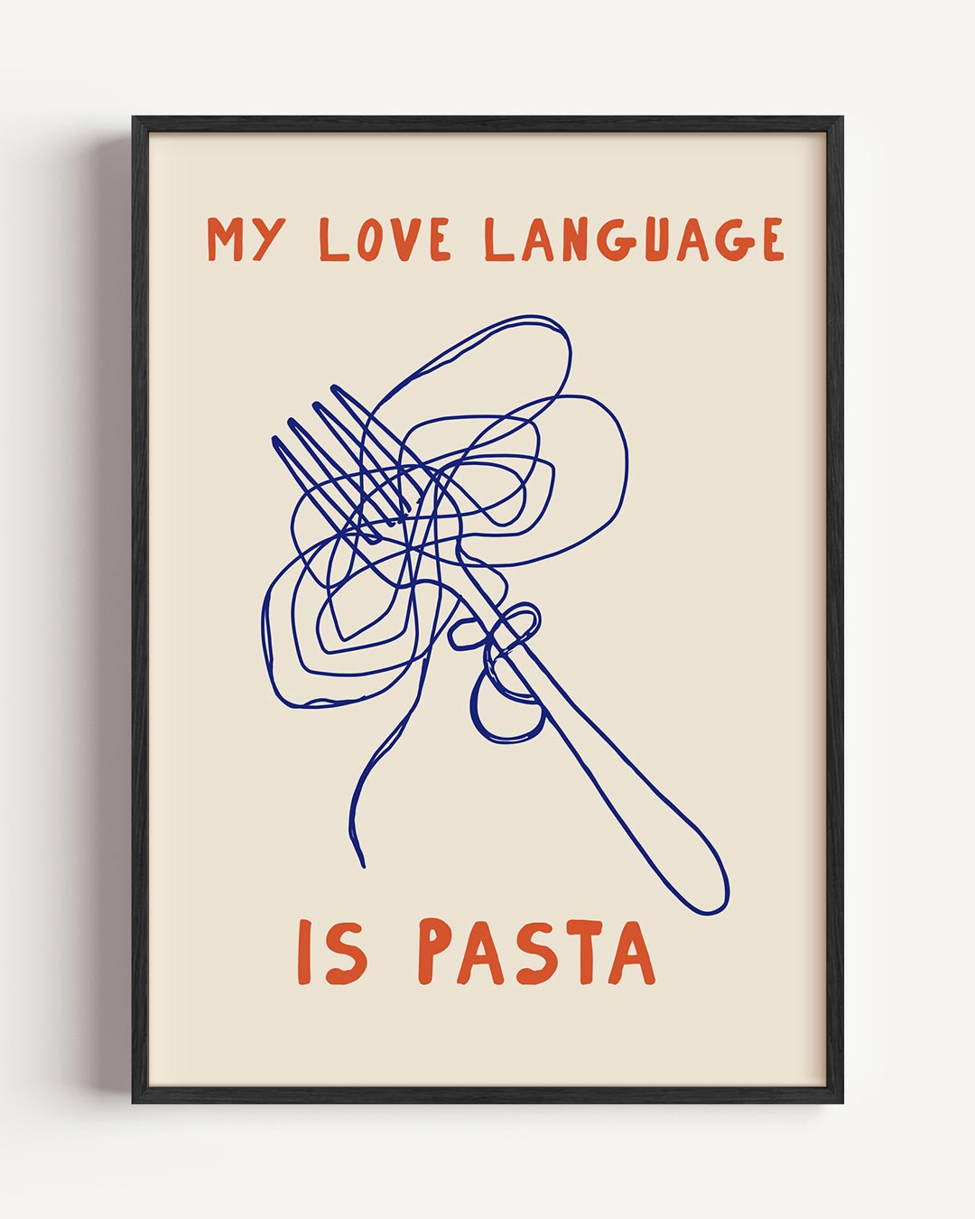 My Love Language is Pasta Poster-WallArtistic