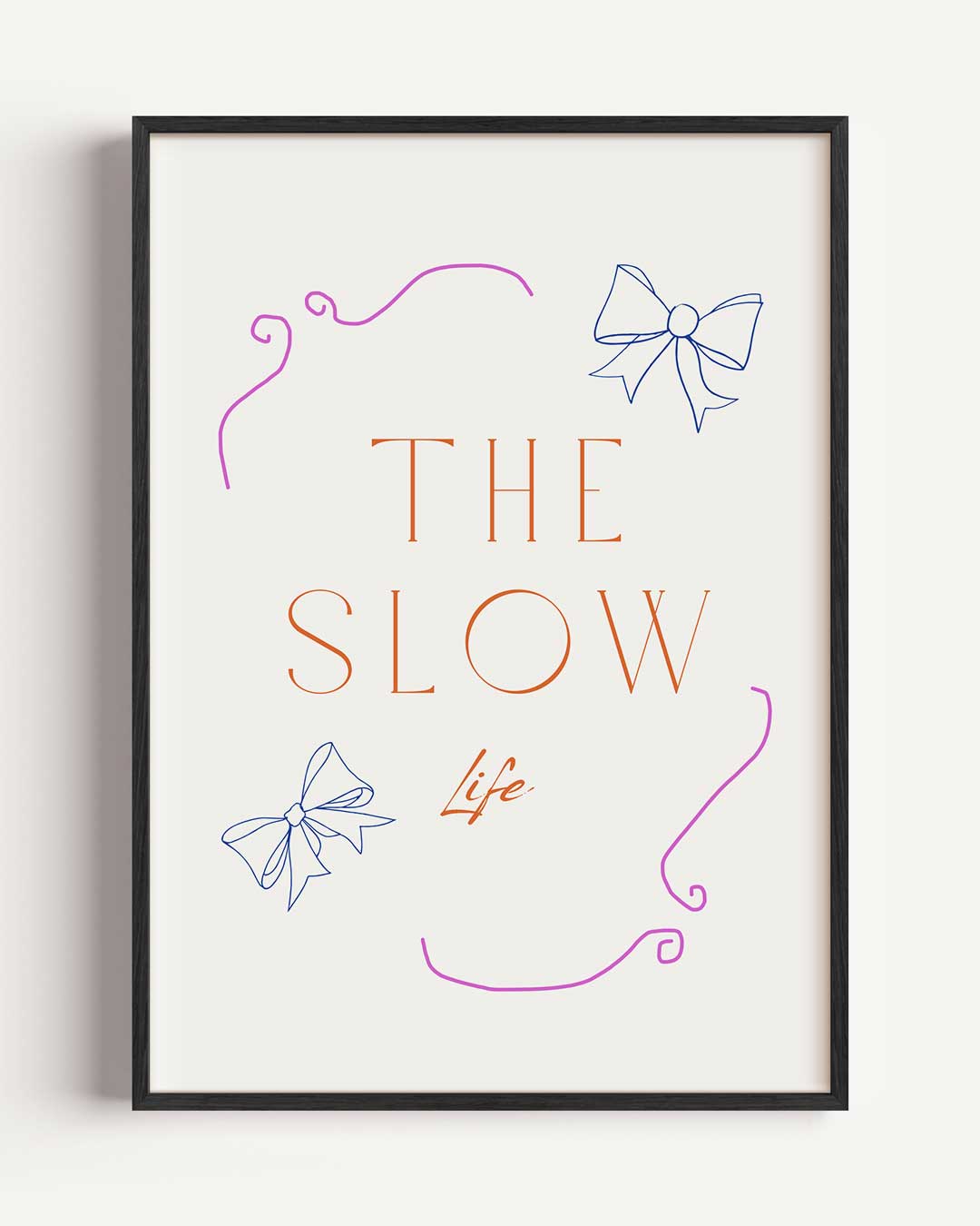 The Slow Life Poster-WallArtistic