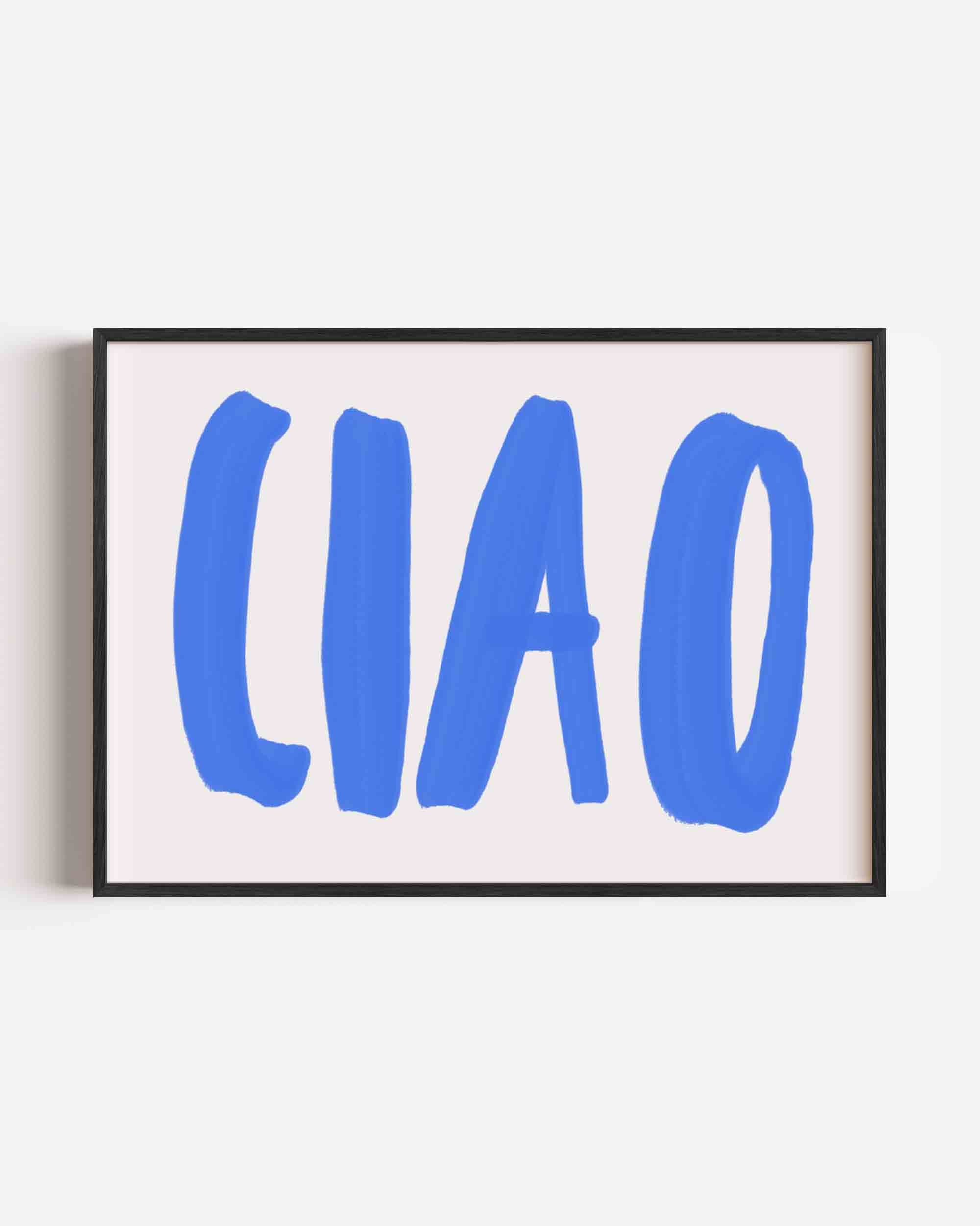 Ciao blauwe tekst Poster