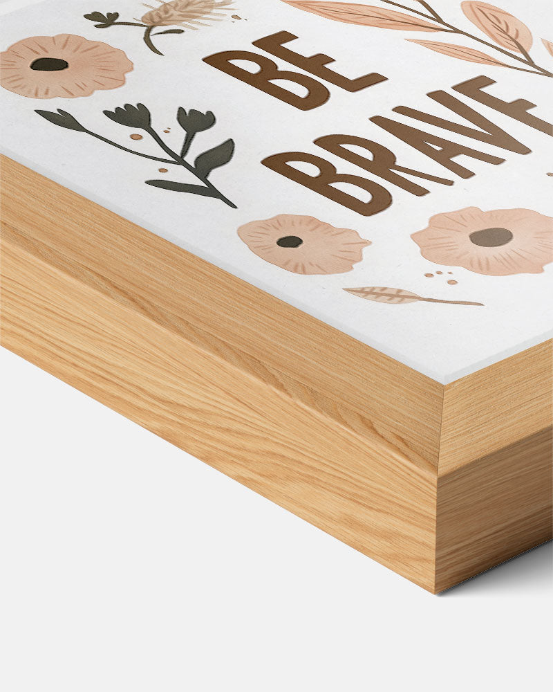 Boho "Be Brave" Poster