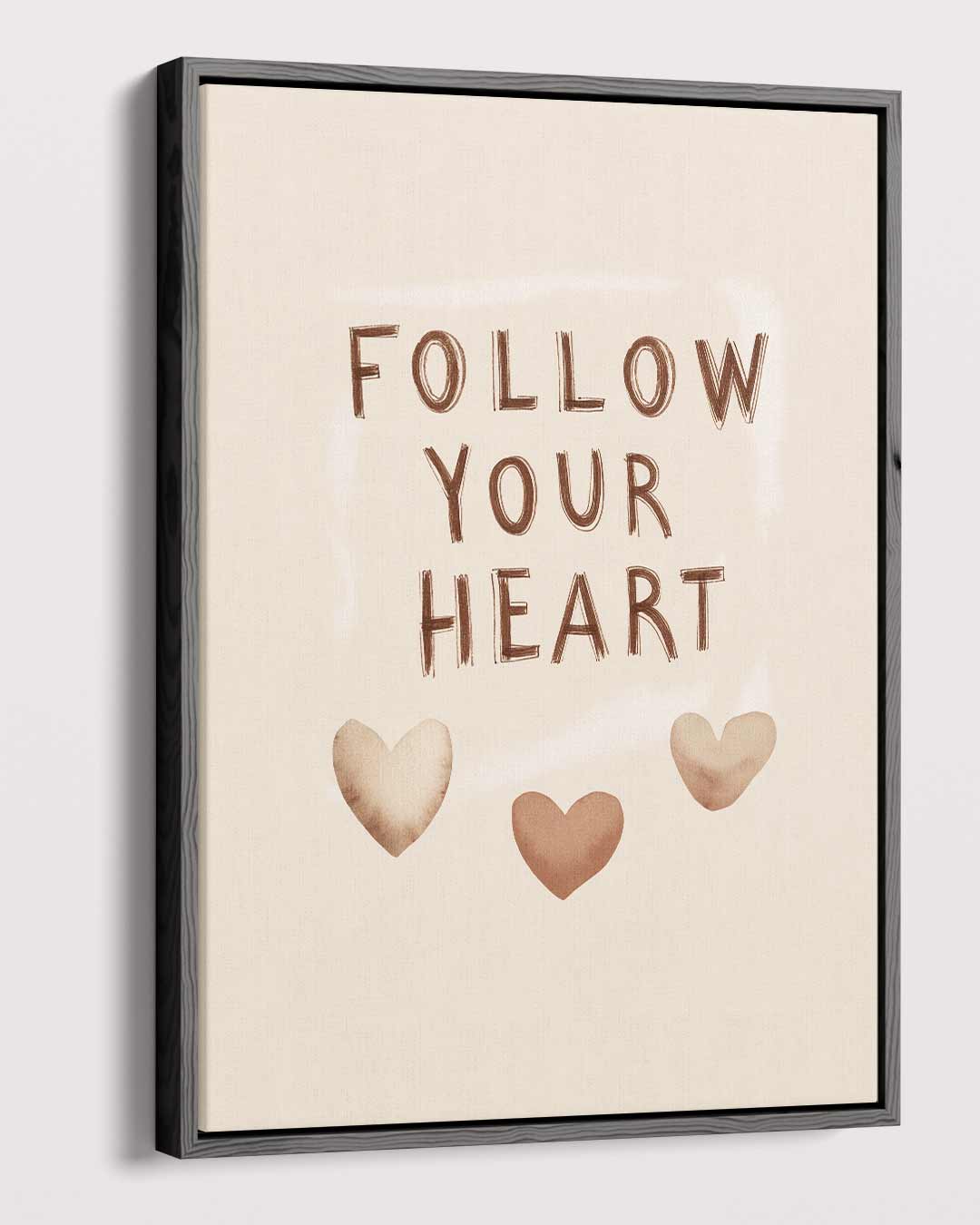 Volg je Hart Poster Kunstwerk-canvas-dibond-plexiglas-wanddecoratie-WallArtistic