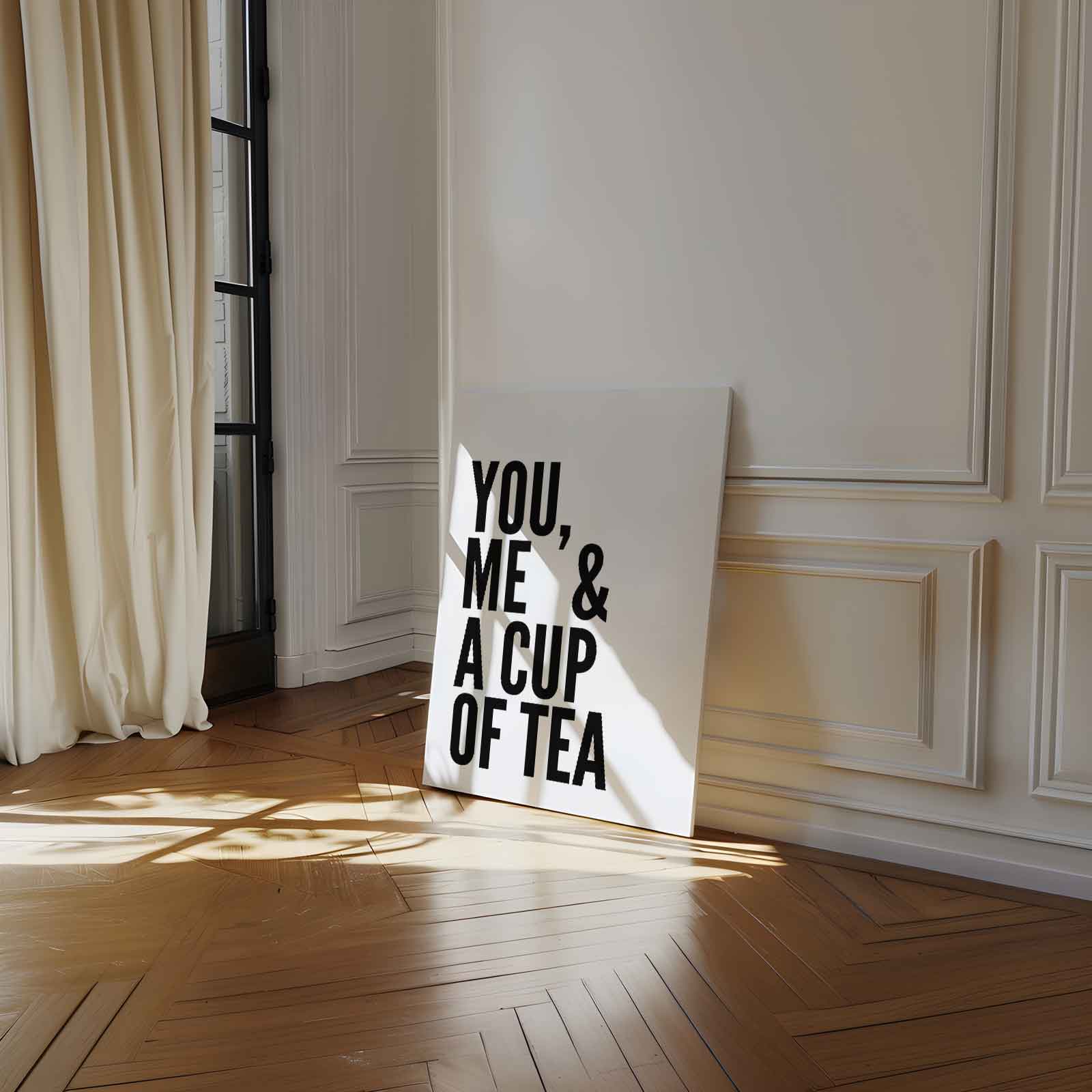 You, Me & A Cup of Tea Poster