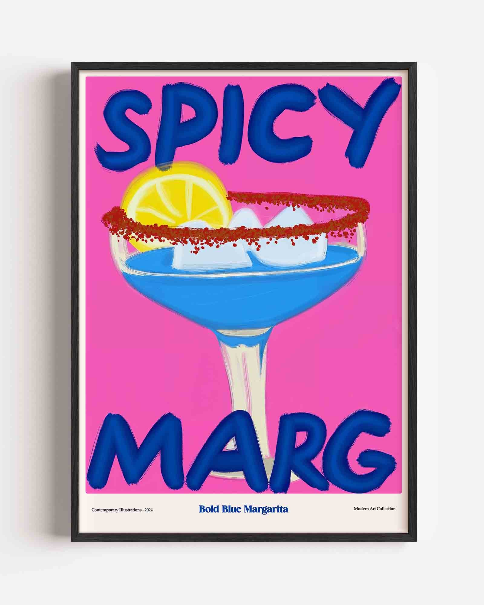 Spicy marg Poster