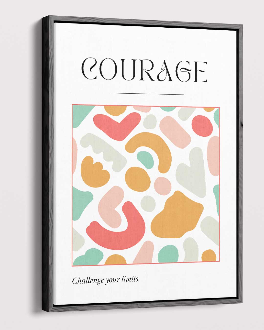 Kleurige Inspiratie Poster Courage Kunstwerk-canvas-dibond-plexiglas-wanddecoratie-WallArtistic
