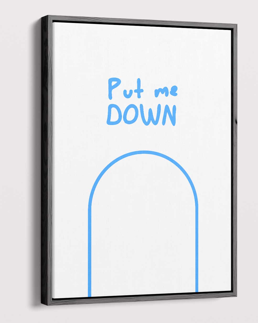 Put Me Down - Minimalistisch Kunstwerk Kunstwerk-canvas-dibond-plexiglas-wanddecoratie-WallArtistic