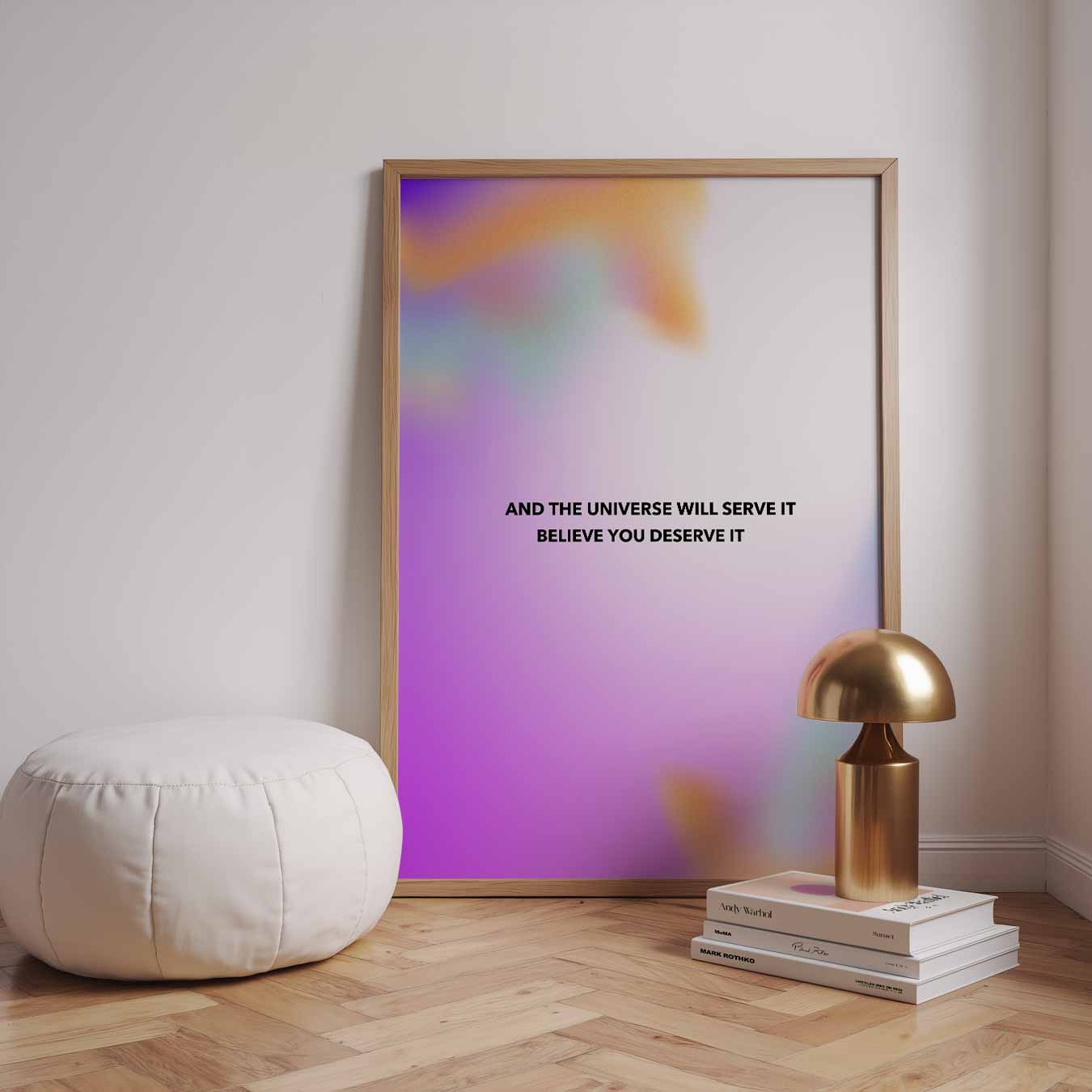 Believe You Deserve It Poster-WallArtistic