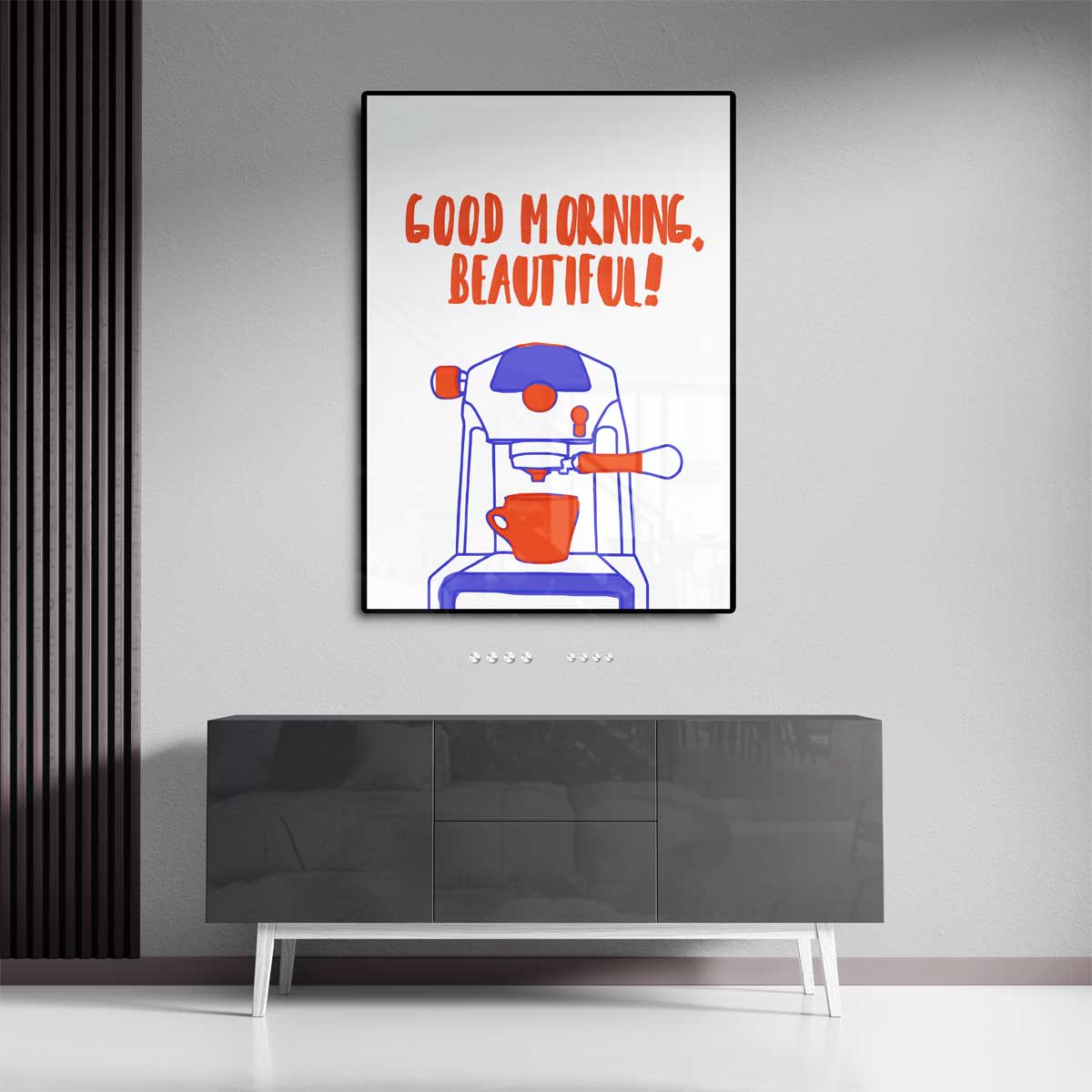 Goede Morgen, Mooi Mens! Poster