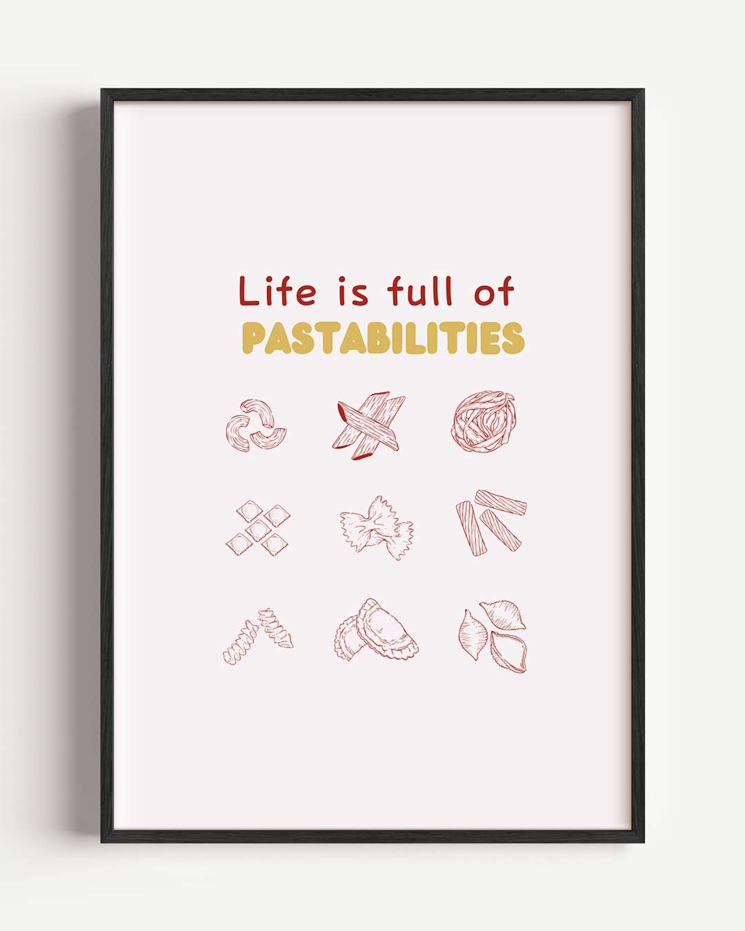Pastabilities Poster-WallArtistic
