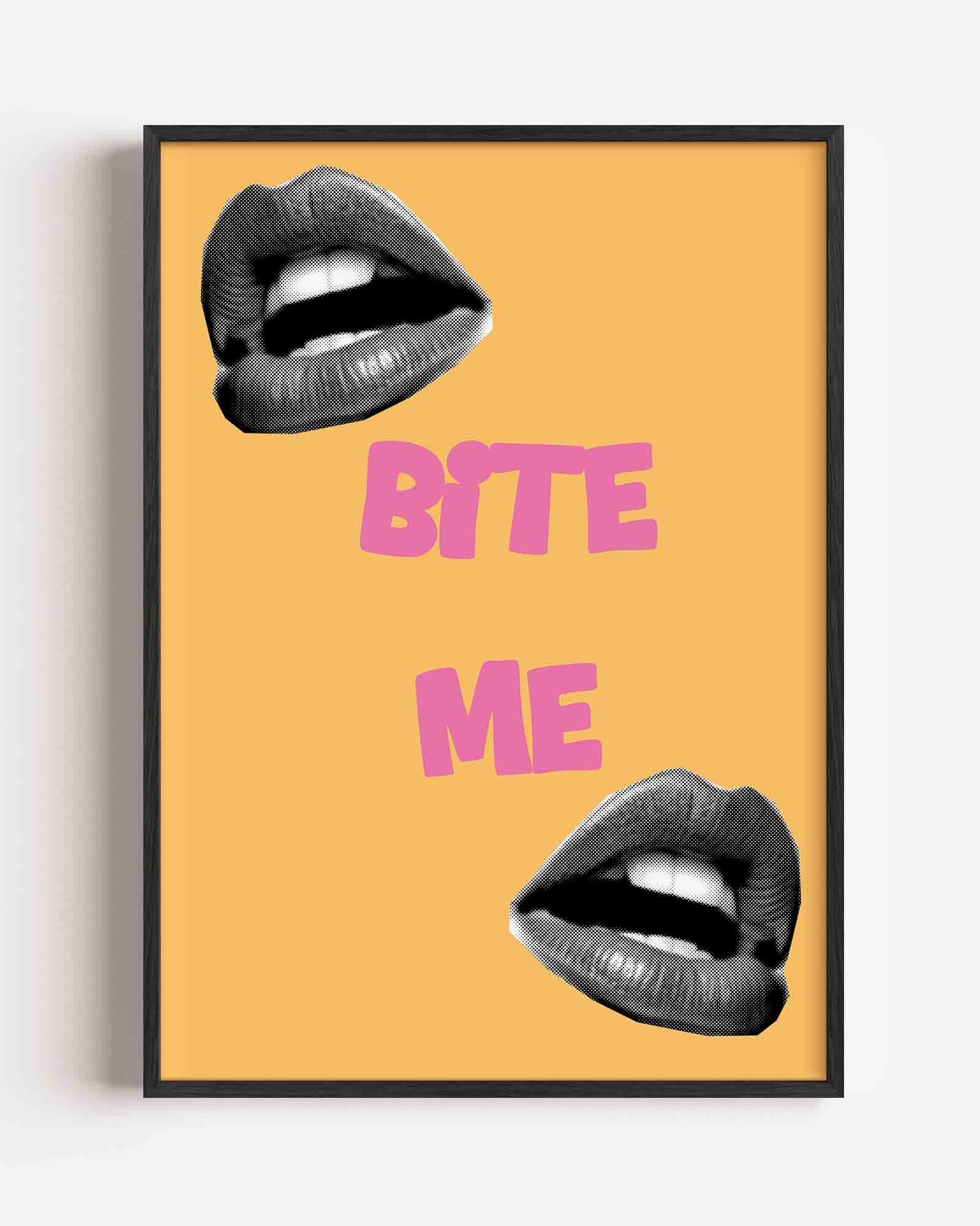 Bijt me Poster