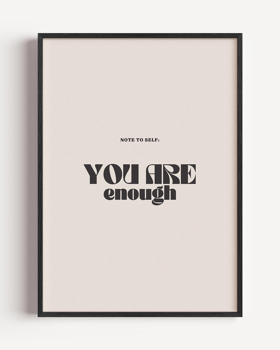 Inspirerende 'You Are Enough' Poster-WallArtistic