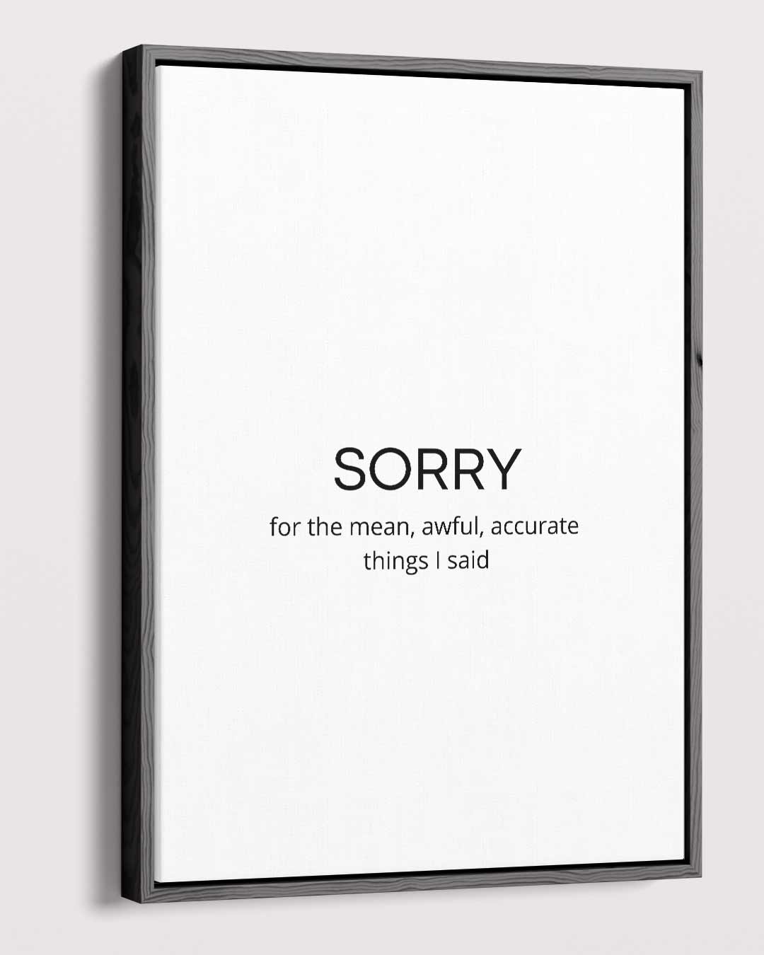 Sorry Tekstkunst Kunstwerk-canvas-dibond-plexiglas-wanddecoratie-WallArtistic