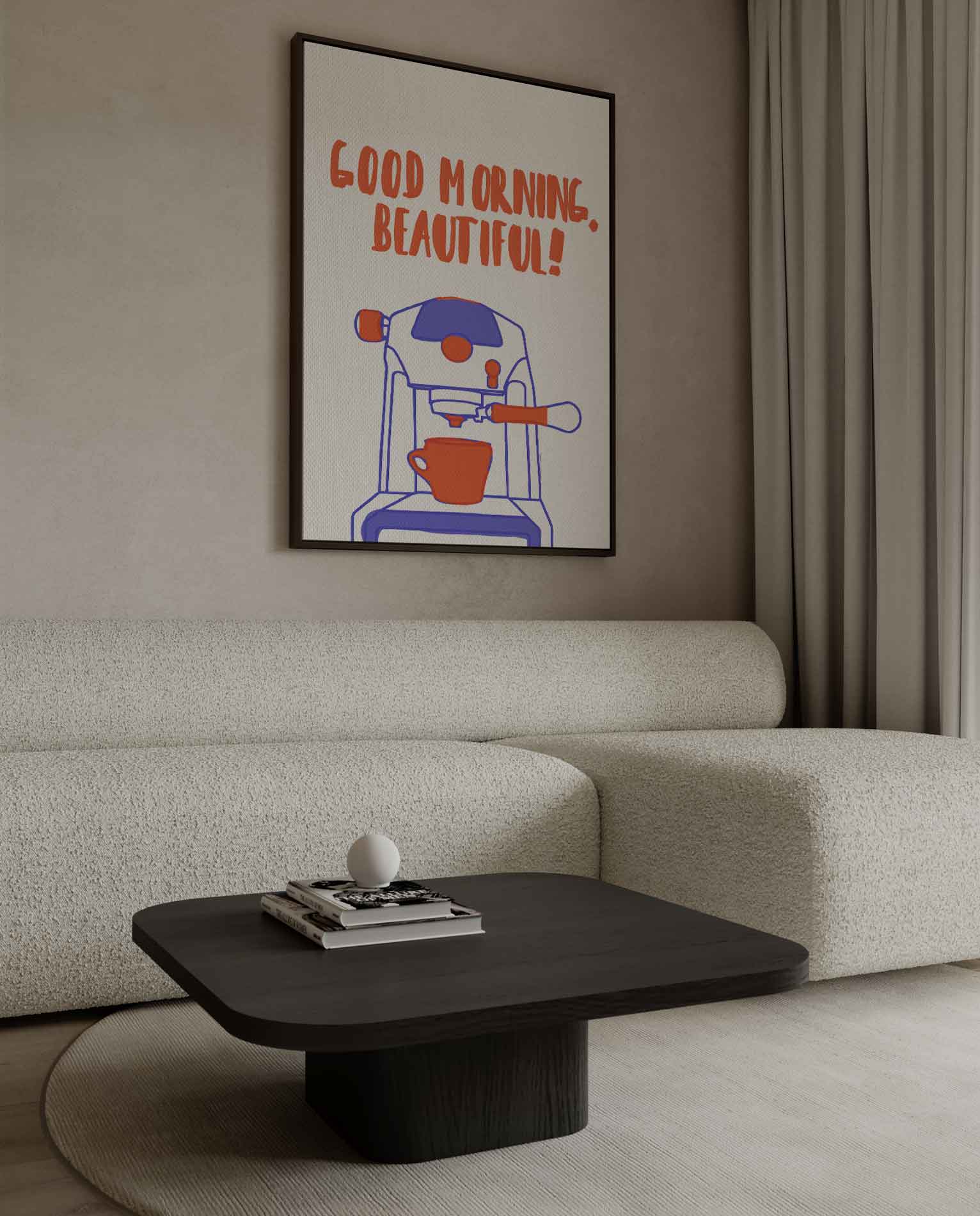 Goede Morgen, Mooi Mens! Poster