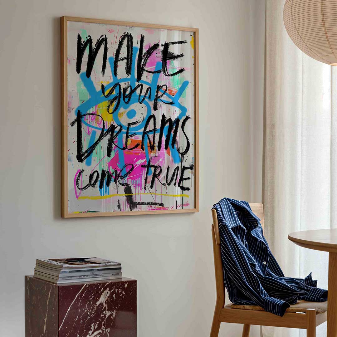 Make your dreams Poster