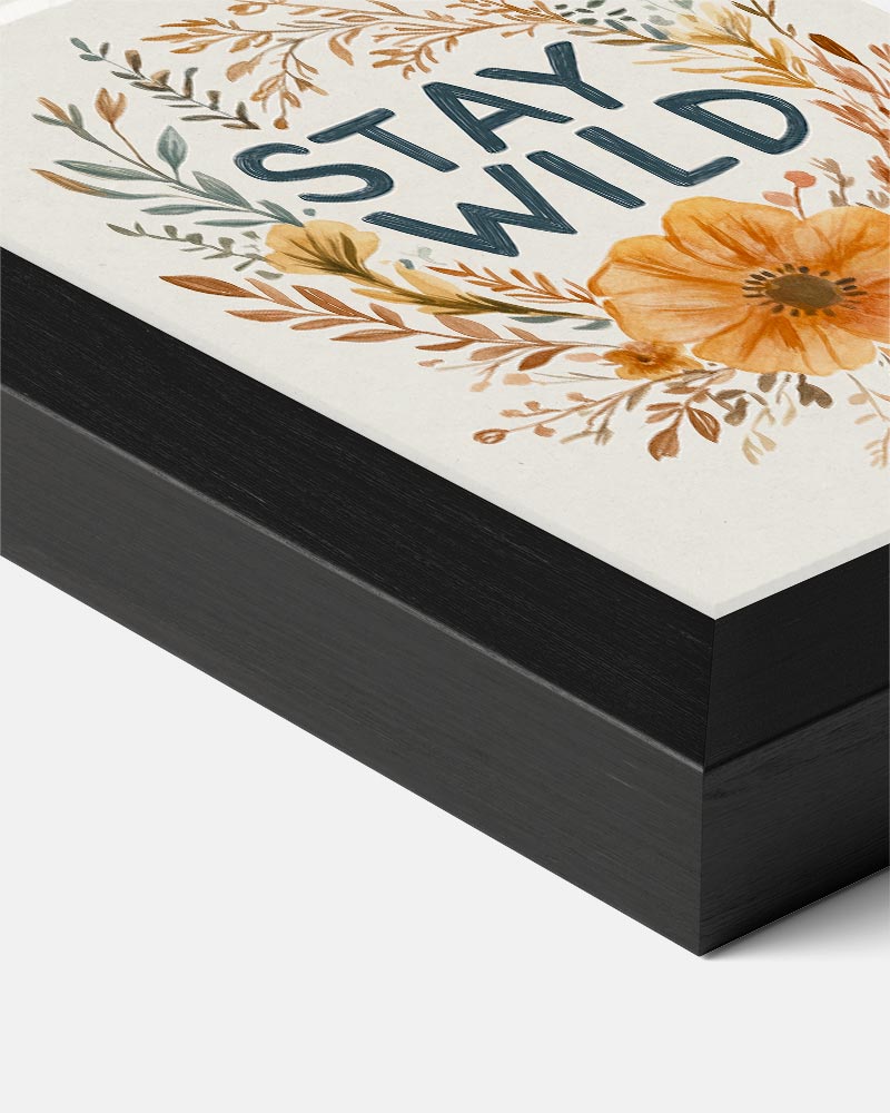 Stay Wild Bloemenposter-WallArtistic