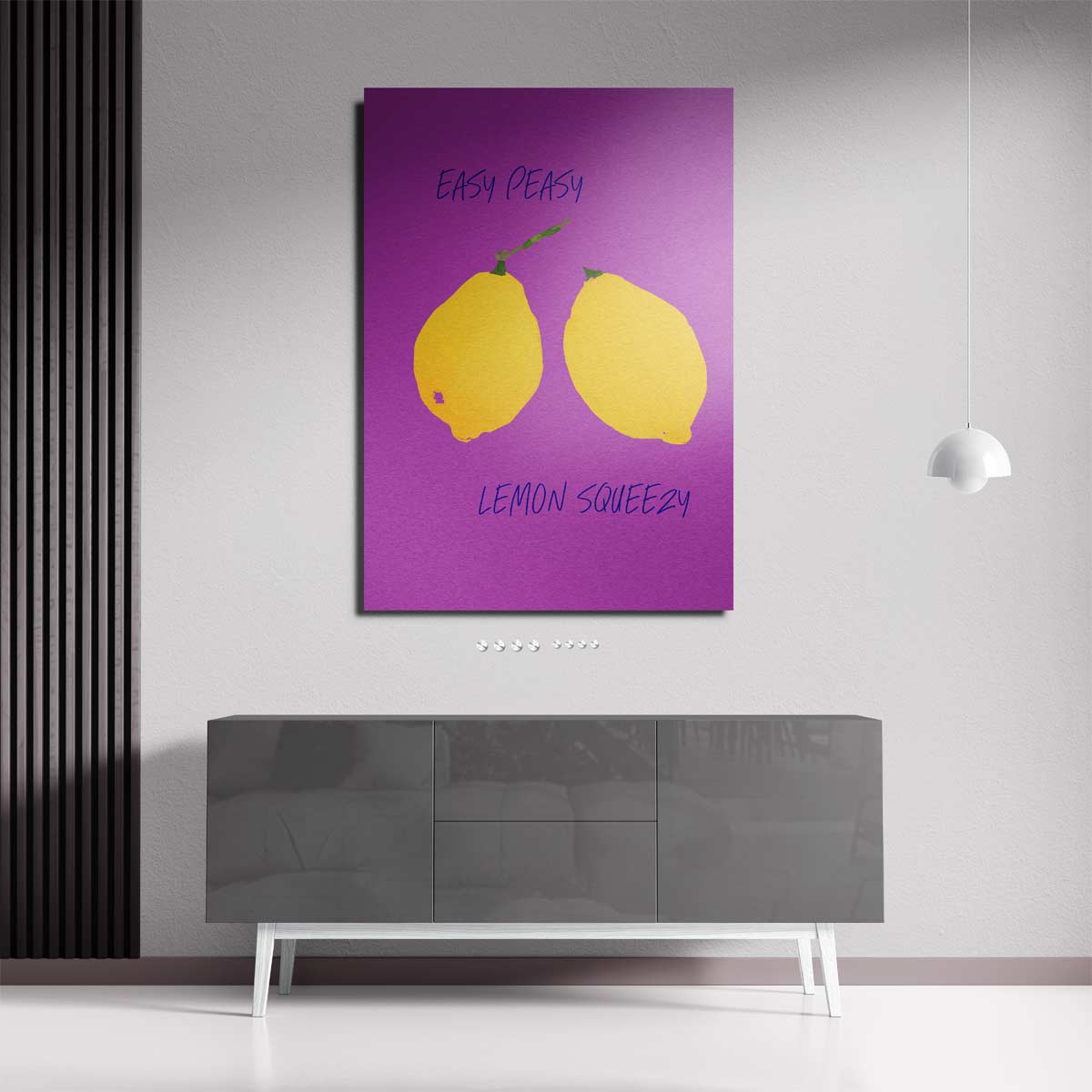 Easy Peasy Lemon Squeezy Poster