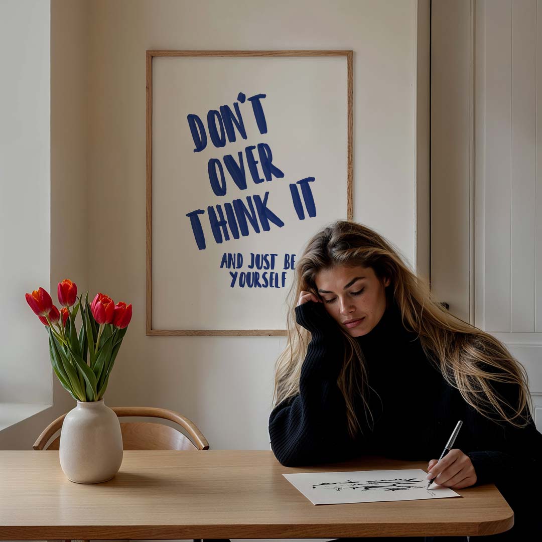 Motivatieposter Don’t Overthink It Poster-WallArtistic