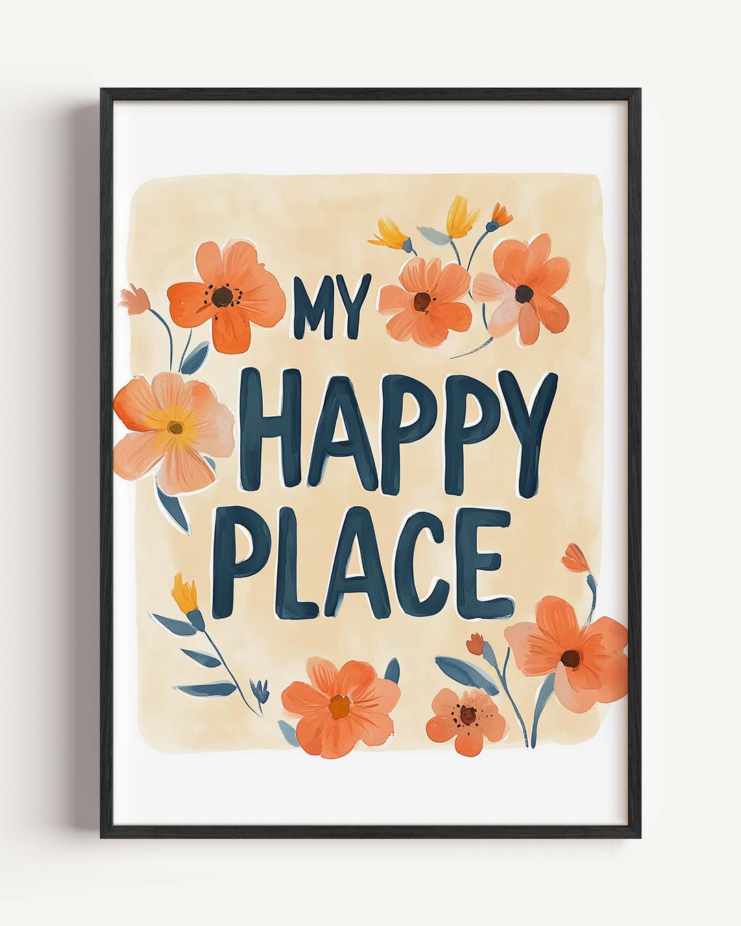 My Happy Place Bloemenposter-WallArtistic