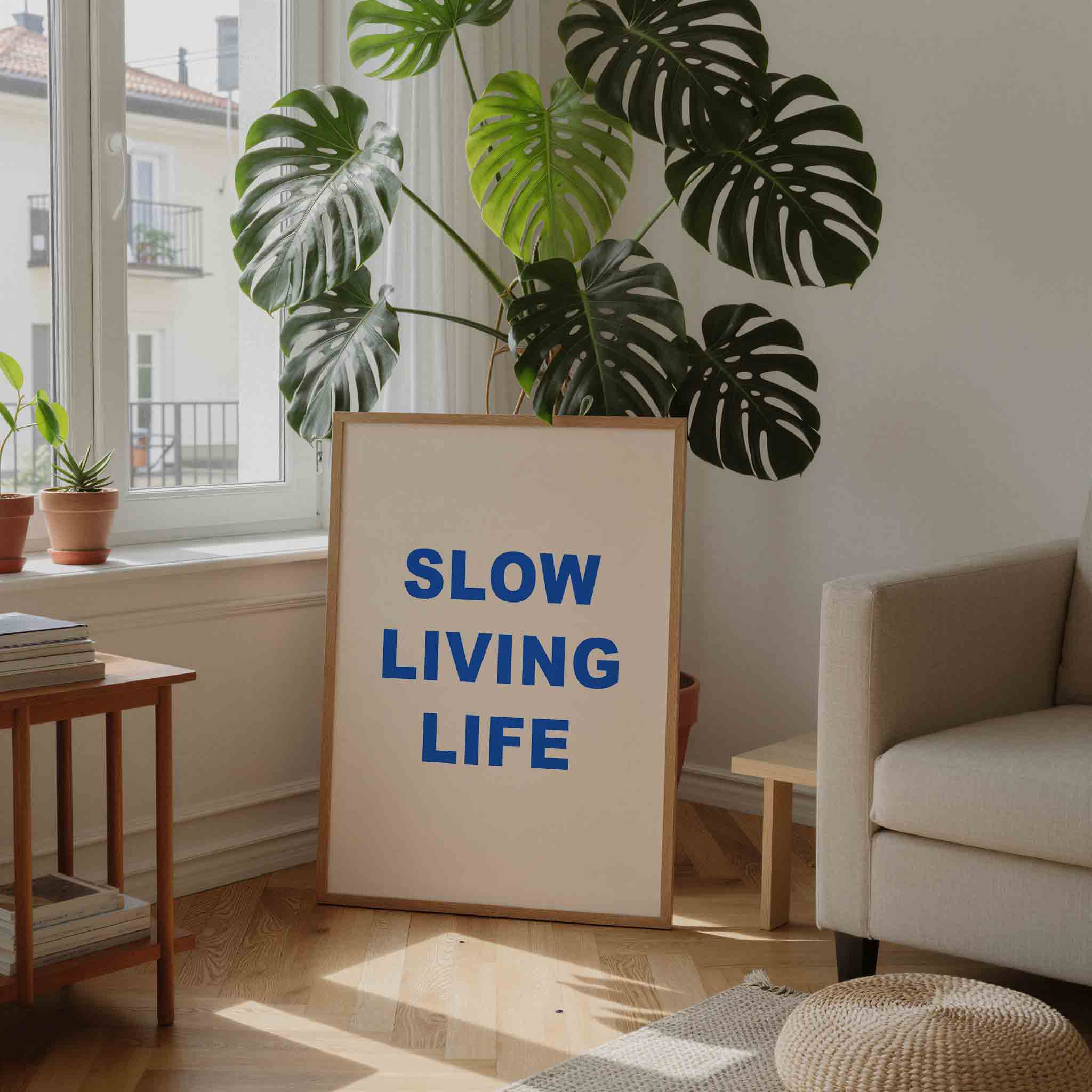 Slow living life Poster