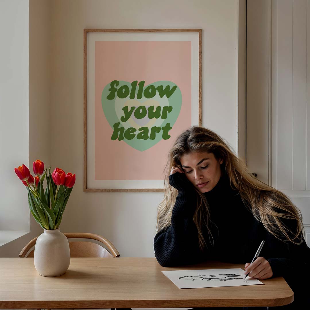 Inspirerende Follow Your Heart Poster-WallArtistic