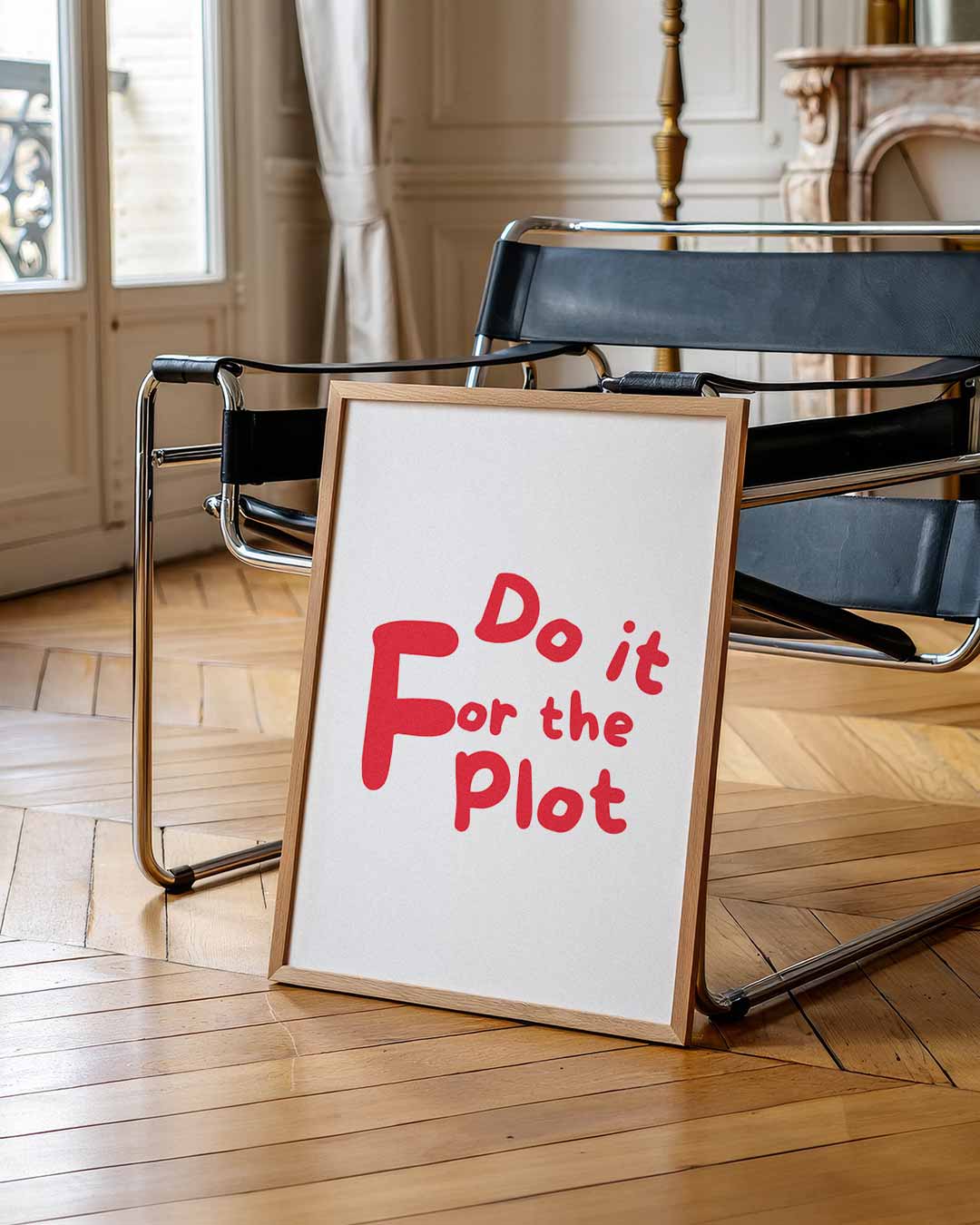 Inspirerende "Do It For The Plot" Poster