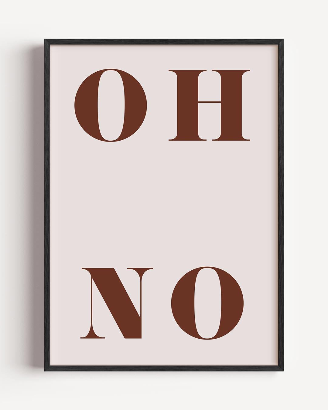 Stijlvolle "Oh No" Typografie Poster-WallArtistic