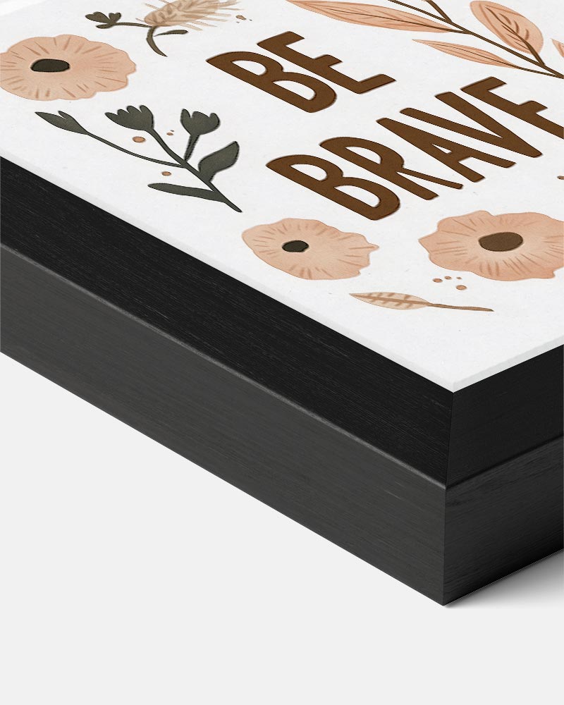 Boho "Be Brave" Poster