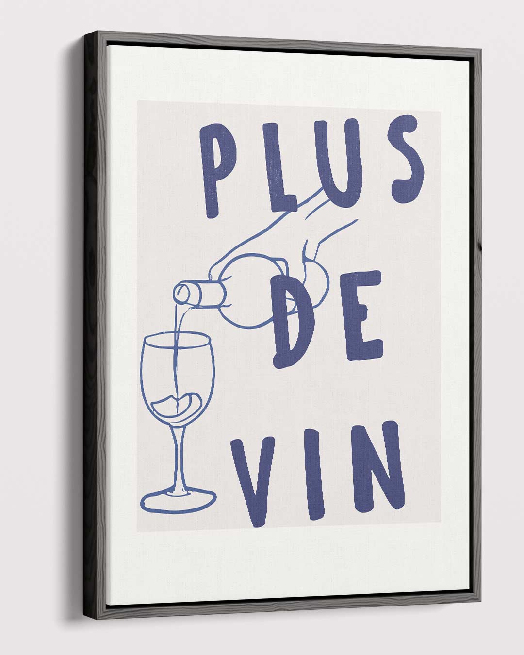 Plus de Vin Wijnposter