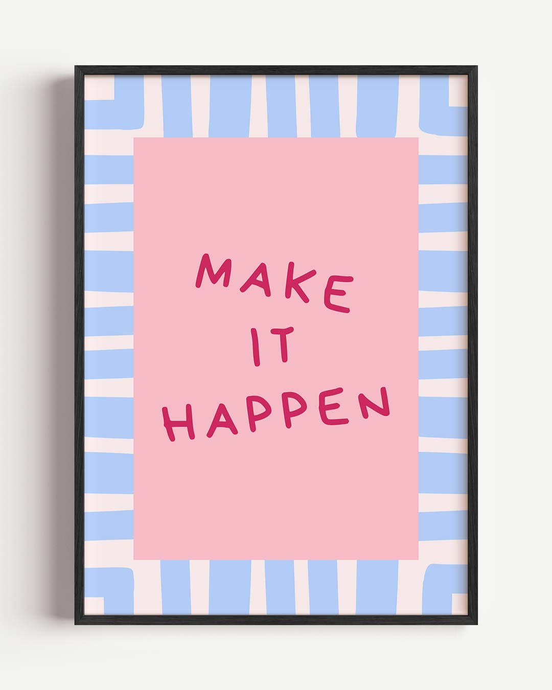 Inspirerende Motivatieposter "Make It Happen Poster-WallArtistic