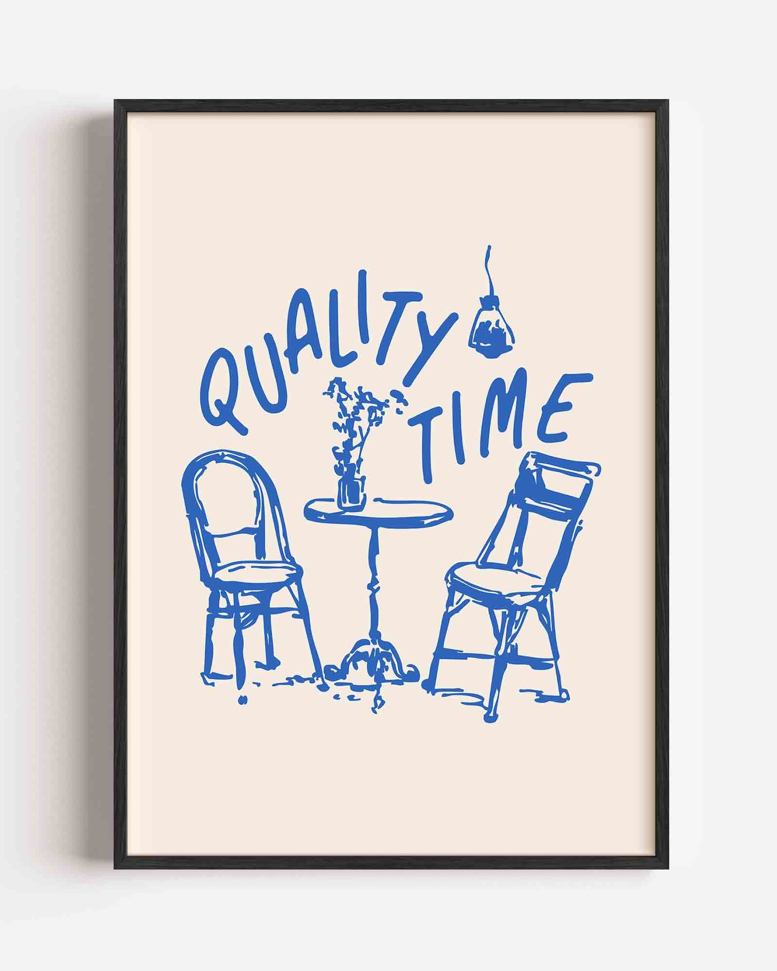 Quality time Poster