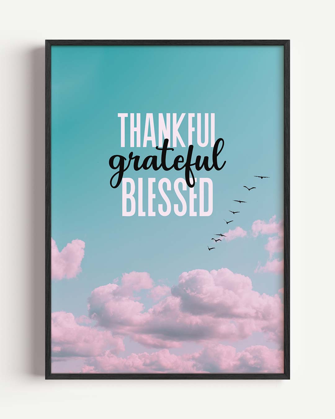Thankful Grateful Blessed Poster-WallArtistic
