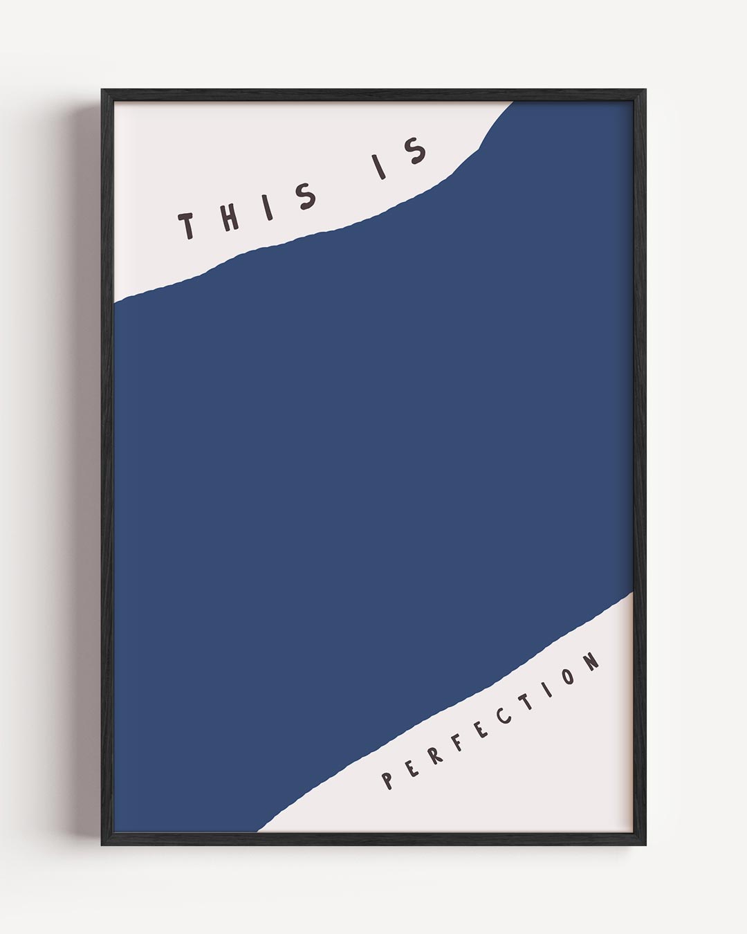 Perfectie Poster-WallArtistic