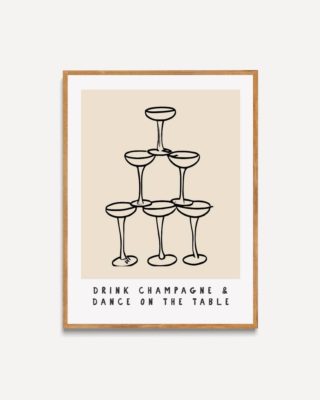 Drink Champagne & Dance Poster