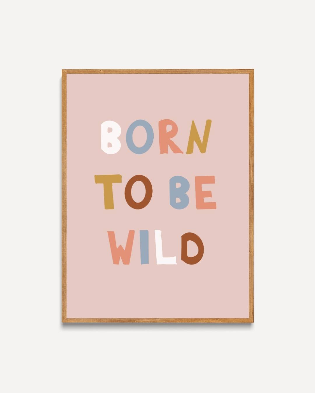 Born to Be Wild Poster